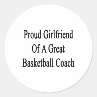 Trots Vriendin van een goede basketbalcoach Ronde Sticker