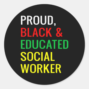 Trots Zwart Opgeleid Sociaal werker Zwart Geschied Ronde Sticker