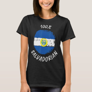 Trotse 100 Salvadoraanse Shirt Vlag El Salvador