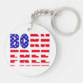 Trotse Amerikaan Born Free Freedom Lovers Onafhank Sleutelhanger (Achterkant)