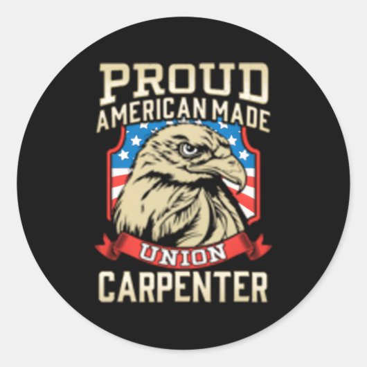 Trotse Amerikaanse Made Union Carpenter Ronde Sticker (Voorkant)