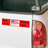 Trotse Amerikanse ongelovige! Bumpersticker (Op Truck)