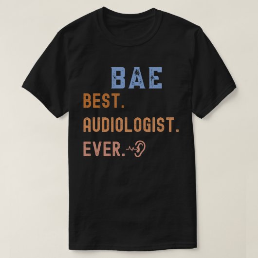 Trotse audioloog, beste audioloog ooit t-shirt (Design voorkant)