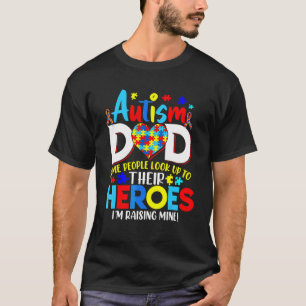 Trotse autisme papa mensen kijken op naar helden t-shirt