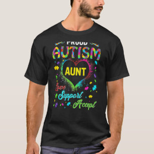 Trotse Autisme Tante Liefde Steun Aanvaarding Hulp T-shirt