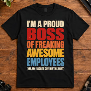 Trotse Baas Mijn Favoriet Gaf Me Deze Manager Kuns T-shirt
