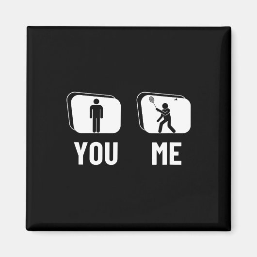 Trotse Badminton Player Mannen Shuttle Funny Badmi Magneet (Voorkant)