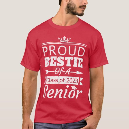 Trotse Bestie van klasse 2023 Senior Beste Vriend  T-shirt (Voorkant)