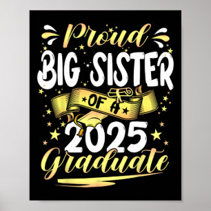 Trotse Big Sister CL van 2025 Afstuderen Senior Gr Poster