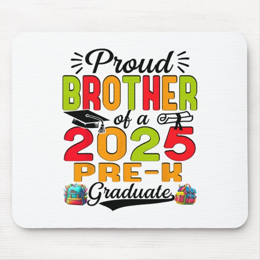 Trotse broer van 2025 Pre-k Afstuderen Vaderdag Muismat (Voorkant)