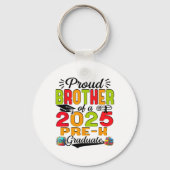 Trotse broer van 2025 Pre-k Afstuderen Vaderdag Sleutelhanger (Voorkant)