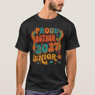 Trotse Broer Van Een 2027 Senior. T-shirt