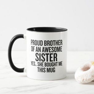 Trotse Broer Van Een Geweldige Zus Mok Cadeau
