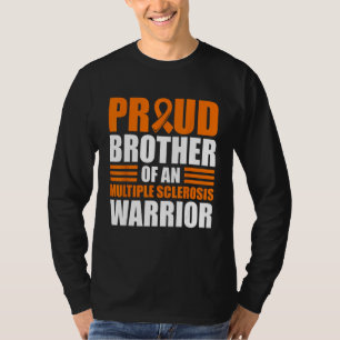 Trotse Broer Van Een Multiple Sclerose Bewustzijn T-shirt