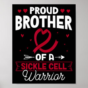 Trotse broer van een sikkelcelstrijder sikkelcel poster