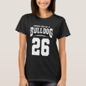 Trotse Bulldog Football fan van speler 26 T-shirt (Voorkant)