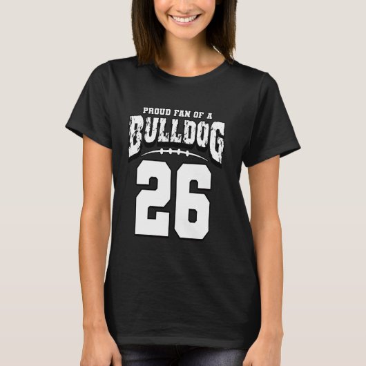Trotse Bulldog Football fan van speler 26 T-shirt (Voorkant)