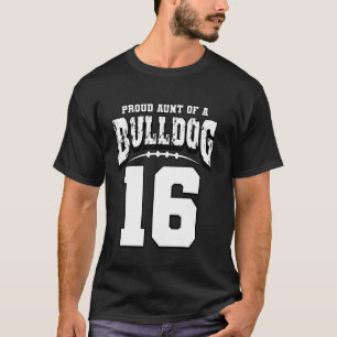 Trotse Bulldog Football Tante van speler 16 T-shirt
