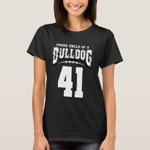 Trotse Bulldog Football Uncle of Player 41 T-shirt