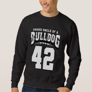 Trotse Bulldog Football Uncle of Player 42 Trui