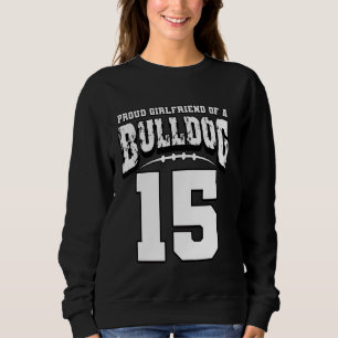 Trotse Bulldog Football Vriendin van speler 15 Trui