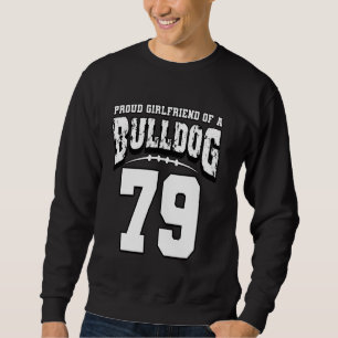 Trotse Bulldog Football Vriendin van speler 79 Trui