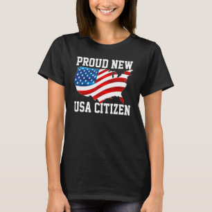 Trotse Burgers US Amerikaans Nieuw Burgerschap USA T-shirt