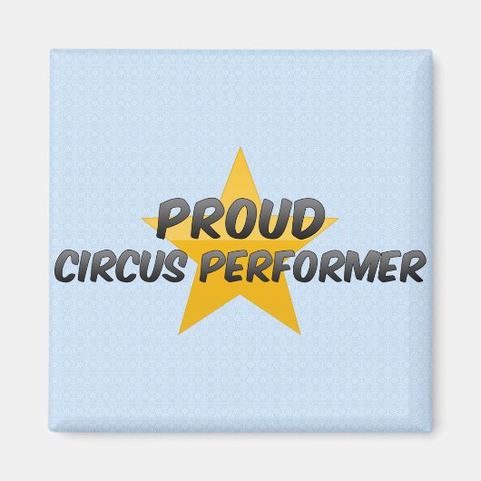 Trotse circusartiest magneet (Voorkant)