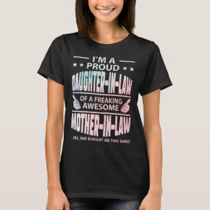 Trotse Dochter in Recht Freaking Geweldige Moeder T-shirt