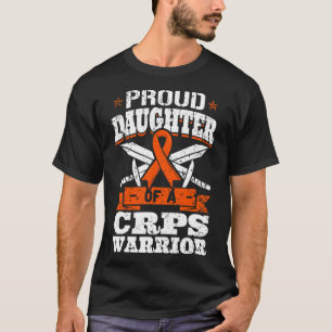 Trotse dochter van een CRPS Warrior RSD Awareness  T-shirt