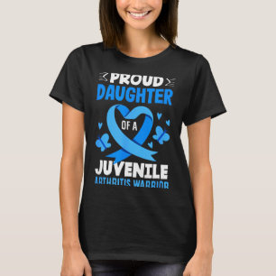 Trotse dochter van een Juvenile Arthritis-strijder T-shirt