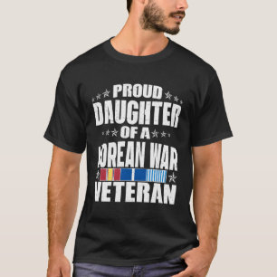 Trotse dochter van een Koreaanse Oorlogsveteranen  T-shirt