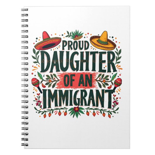 Trotse dochter van een Mexicaanse immigrant Notitieboek (Voorkant)