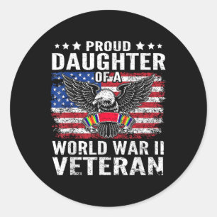 Trotse dochter van een veteraan uit de Tweede Were Ronde Sticker