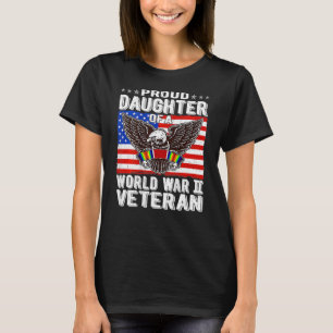 Trotse dochter van een veteraan uit de Tweede Were T-shirt