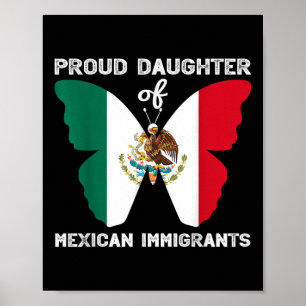 Trotse dochter van Mexicaanse immigranten Latino A Poster