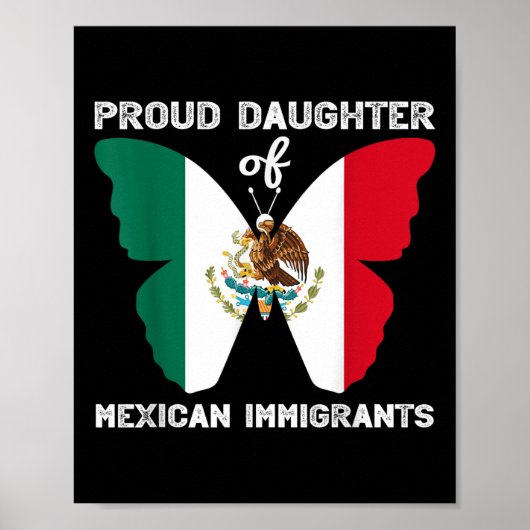 Trotse dochter van Mexicaanse immigranten Latino A Poster (Voorkant)