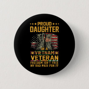 Trotse dochter van Vietnam veteraan patriottische Ronde Button 5,7 Cm