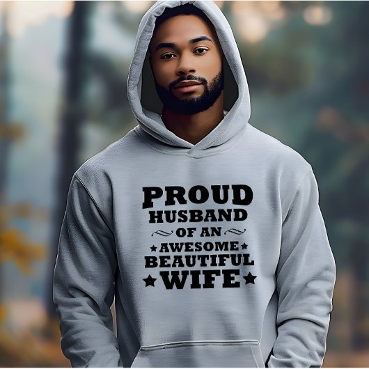 trotse echtgenoot van een geweldige , mooie vrouw hoodie