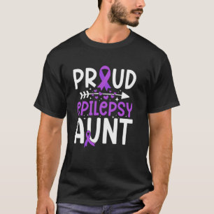 Trotse Epilepsie Tante Van Een Epilepsie Krijger T T-shirt