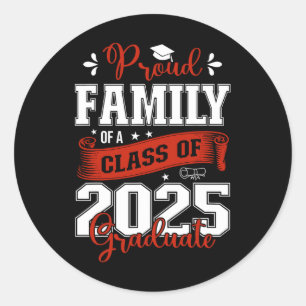 Trotse familie van een CL van 2025 Afstuderen voor Ronde Sticker