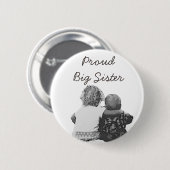 Trotse grote zus Baby shower of nieuwe zus Button (Voorkant /achterkant)