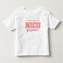 Trotse grote zus van een NICU Afstuderen T-shirt