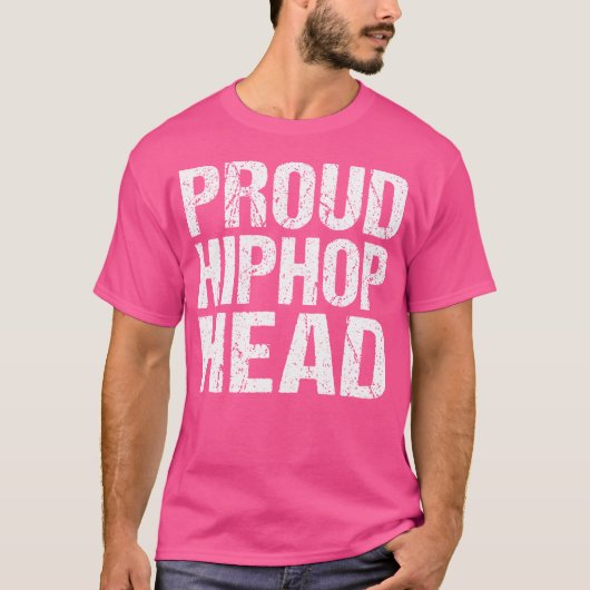 Trotse Hip-Hop Head - Hip Hop Rap Lover T-shirt (Voorkant)
