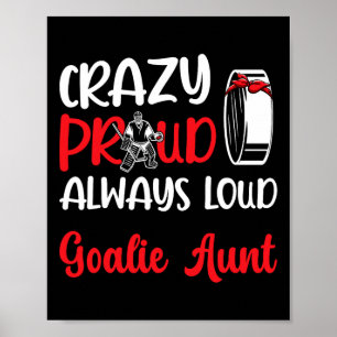 Trotse Ijshockey Keeper Tante Van Een Hockeydoelma Poster