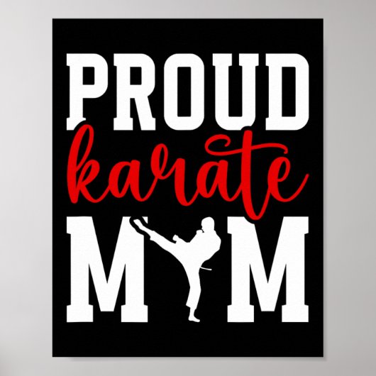Trotse Karate Moeder Karate Moeder Karate Mama Poster (Voorkant)