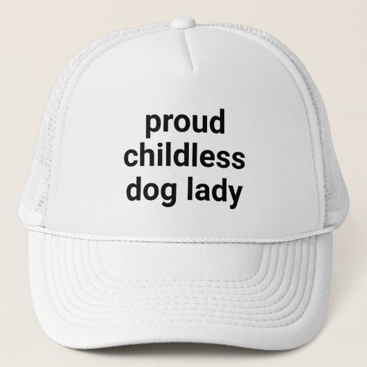 Trotse kinderloze hond dame moderne typografie wit trucker pet (Voorkant)
