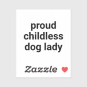 Trotse kinderloze hond dame typografie grappig wit sticker (Vel)