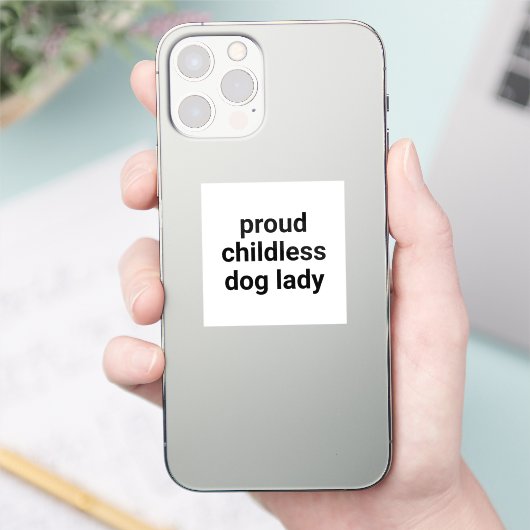 Trotse kinderloze hond dame typografie grappig wit sticker (Telefoon)