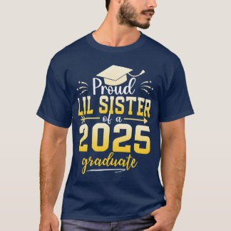 Trotse kleine zus van een afgestudeerde van de kla t-shirt